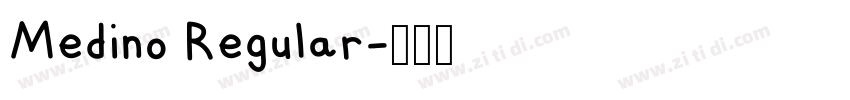 Medino Regular字体转换